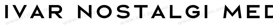 Ivar Nostalgi Medium字体转换